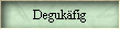 Degukfig