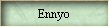 Ennyo