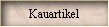 Kauartikel